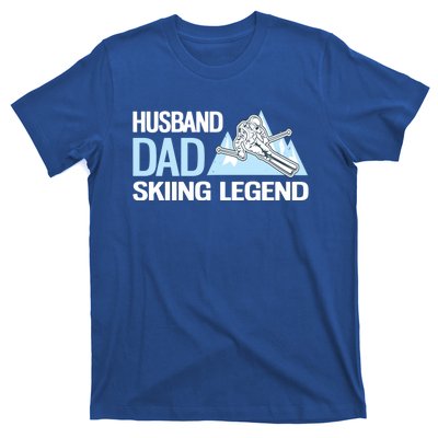 Funny Alpine Skiing Husband Dad Skiing Legend Gift T-Shirt