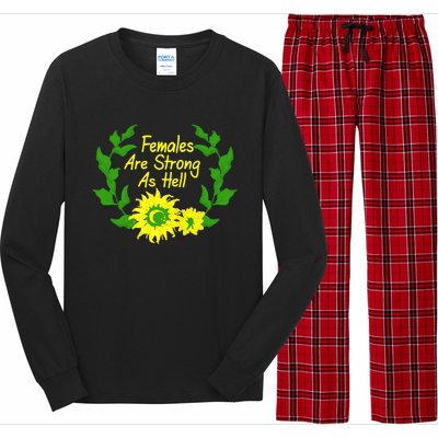 Females Are Strong As Hell Tee Empowert Feminism Gift Long Sleeve Pajama Set