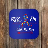 Funny Autism Saying Rizz Em With The Tism Gift Coaster