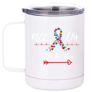 Funny Autism Saying Rizz Em With The Tism Gift 12 oz Stainless Steel Tumbler Cup