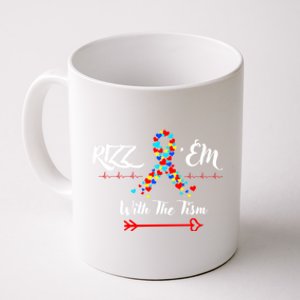 Funny Autism Saying Rizz Em With The Tism Gift Coffee Mug