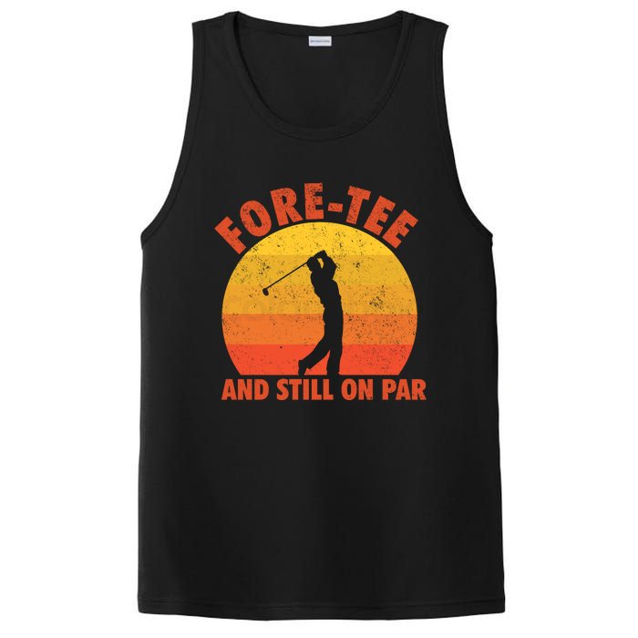 ForeTee And Still On Par Funny 40th Birthday Golfer PosiCharge Competitor Tank