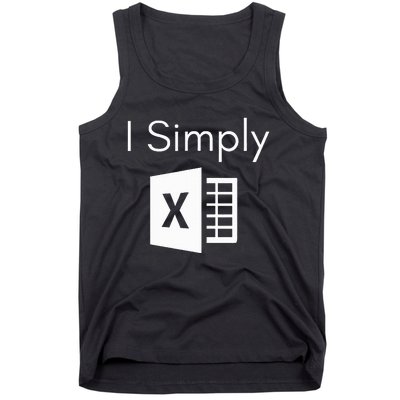 Funny Accountant Spreadsheet I Simply Excel Green Tank Top