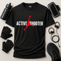 Funny Active Shooter Basketball Lovers sarcasm Cooling Performance Crew T-Shirt