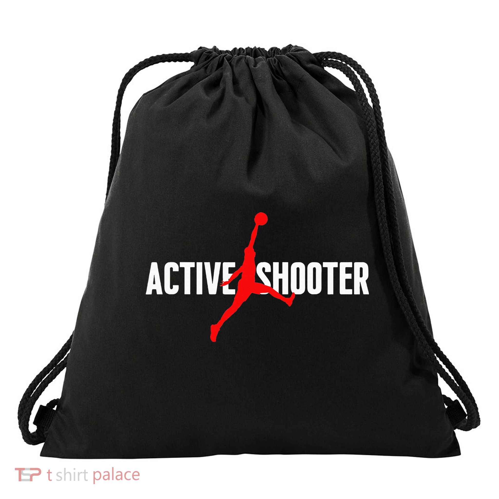 Funny Active Shooter Basketball Lovers sarcasm Drawstring Bag