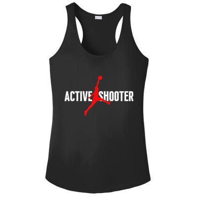 Funny Active Shooter Basketball Lovers sarcasm Ladies PosiCharge Competitor Racerback Tank