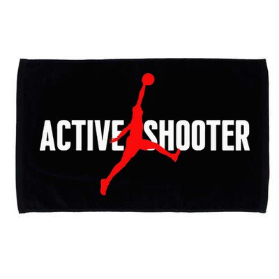 Funny Active Shooter Basketball Lovers sarcasm Microfiber Hand Towel