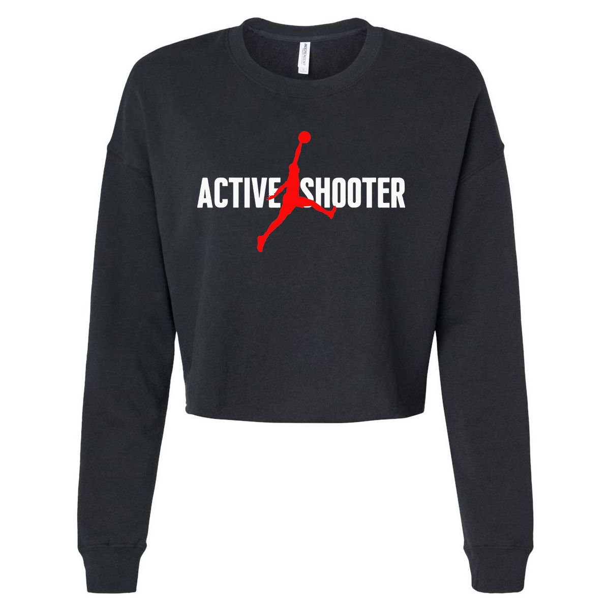Funny Active Shooter Basketball Lovers sarcasm Cropped Pullover Crew