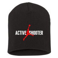Funny Active Shooter Basketball Lovers sarcasm Short Acrylic Beanie