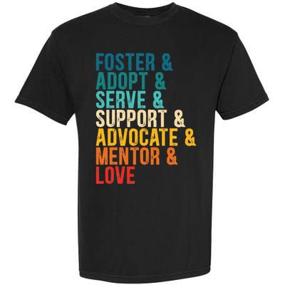 Foster Adopt Serve Support Advocate Mentor Love Adoption Garment-Dyed Heavyweight T-Shirt
