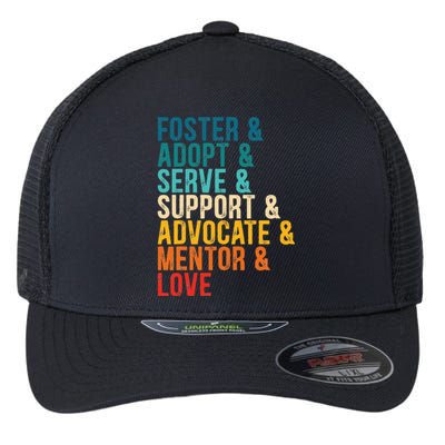 Foster Adopt Serve Support Advocate Mentor Love Adoption Flexfit Unipanel Trucker Cap