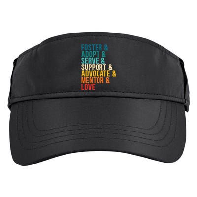 Foster Adopt Serve Support Advocate Mentor Love Adoption Adult Drive Performance Visor