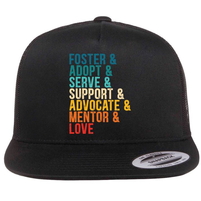 Foster Adopt Serve Support Advocate Mentor Love Adoption Flat Bill Trucker Hat