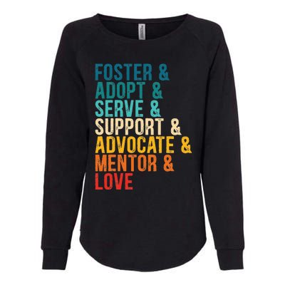 Foster Adopt Serve Support Advocate Mentor Love Adoption Womens California Wash Sweatshirt