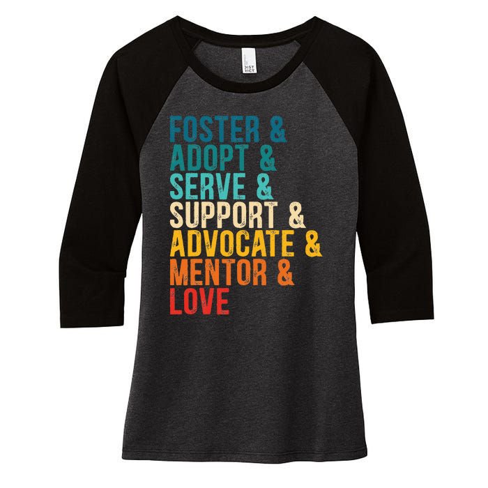 Foster Adopt Serve Support Advocate Mentor Love Adoption Women's Tri-Blend 3/4-Sleeve Raglan Shirt