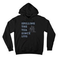 Funny America Spill The Tea Tall Hoodie