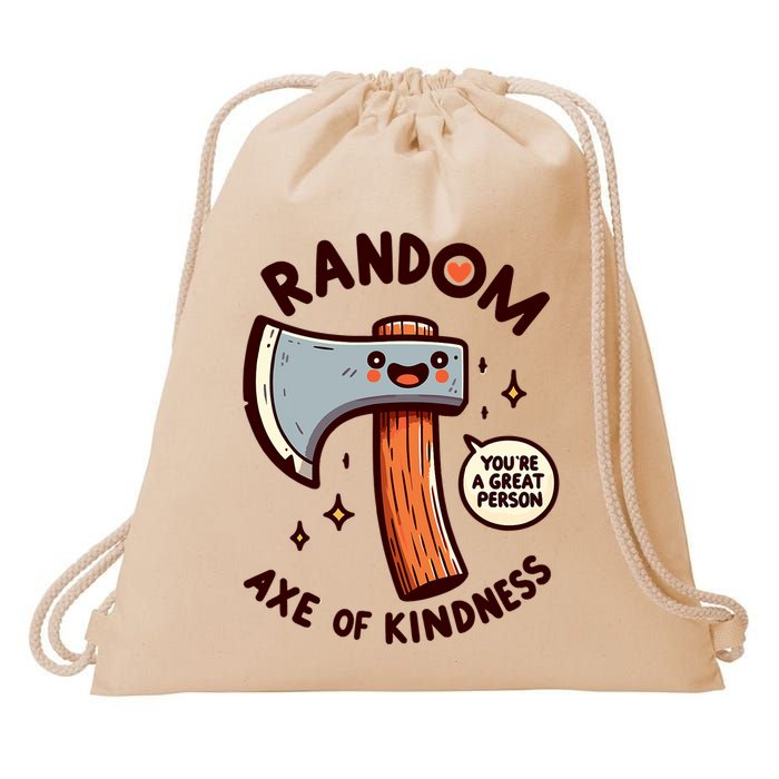 Funny Axe Saying Random Acts Of Kindness Axe Throwing Pun Drawstring Bag