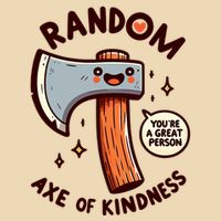 Funny Axe Saying Random Acts Of Kindness Axe Throwing Pun Drawstring Bag