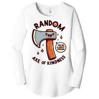 Funny Axe Saying Random Acts Of Kindness Axe Throwing Pun Women's Perfect Tri Tunic Long Sleeve Shirt