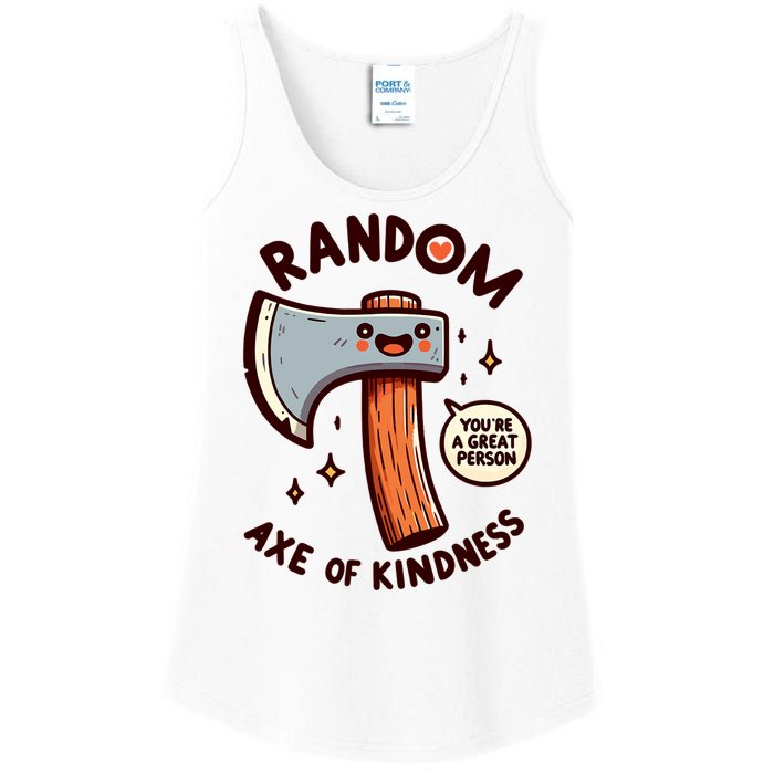 Funny Axe Saying Random Acts Of Kindness Axe Throwing Pun Ladies Essential Tank