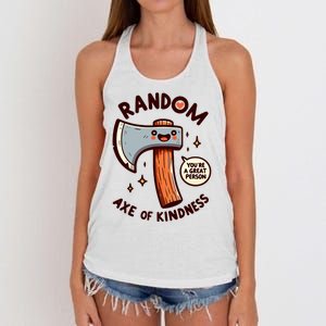 Funny Axe Saying Random Acts Of Kindness Axe Throwing Pun Women's Knotted Racerback Tank