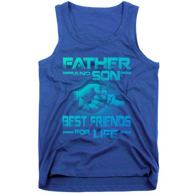 Father And Son Best Friend For Life Funny Fathers Day Great Gift Tank Top