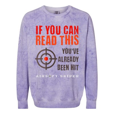 Funny Airsoft Sniper  You've Already Been Hit Player Squad  Colorblast Crewneck Sweatshirt