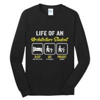 Funny Architecture Student For Architects Lover  Tall Long Sleeve T-Shirt
