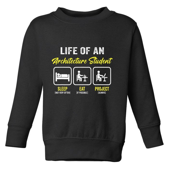 Funny Architecture Student For Architects Lover  Toddler Sweatshirt