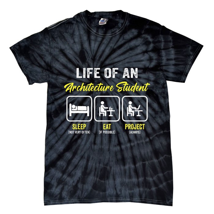 Funny Architecture Student For Architects Lover  Tie-Dye T-Shirt