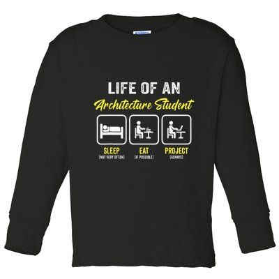 Funny Architecture Student For Architects Lover  Toddler Long Sleeve Shirt