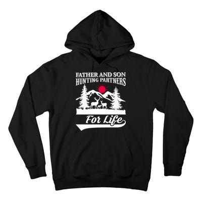 Father And Son Hunting Partners For Life Tall Hoodie