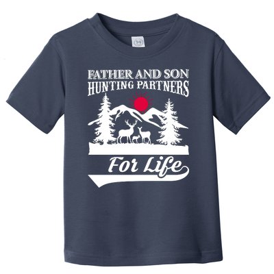 Father And Son Hunting Partners For Life Toddler T-Shirt