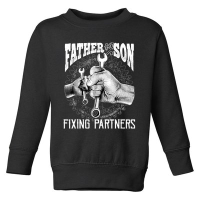 Father And Son Mechanic Mechanic FatherS Day Gift Toddler Sweatshirt