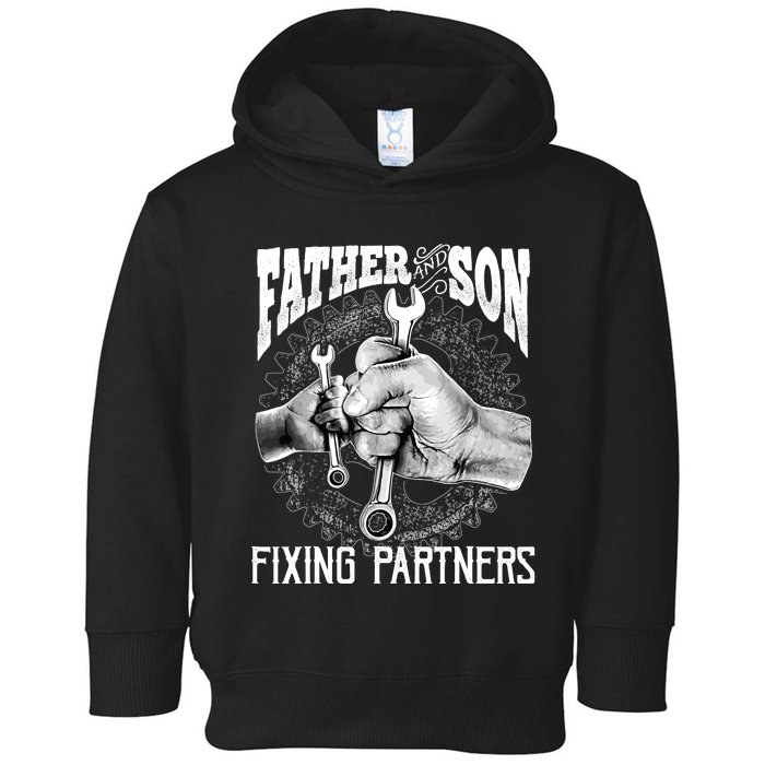 Father And Son Mechanic Mechanic FatherS Day Gift Toddler Hoodie