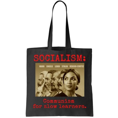 Funny Anti Socialist Conservative Tote Bag