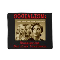 Funny Anti Socialist Conservative Mousepad