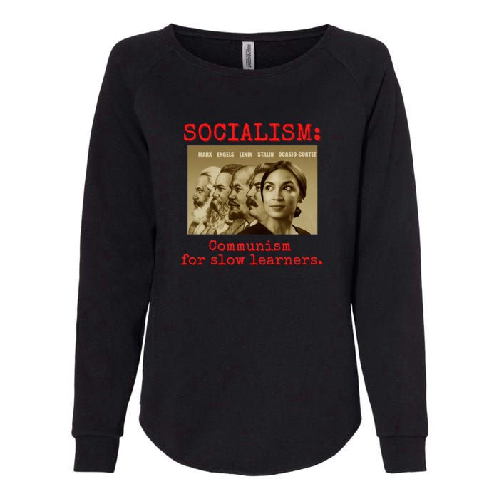 Funny Anti Socialist Conservative Womens California Wash Sweatshirt