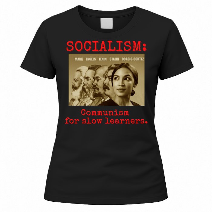 Funny Anti Socialist Conservative Women's T-Shirt