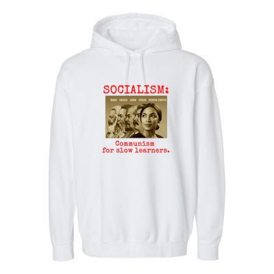 Funny Anti Socialist Conservative Garment-Dyed Fleece Hoodie