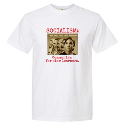 Funny Anti Socialist Conservative Garment-Dyed Heavyweight T-Shirt