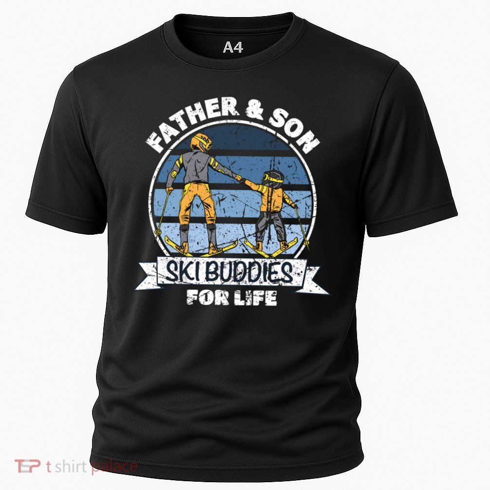 Father And Son Ski Buddies For Life Wintersport Dad Ski Gift Performance Shirt