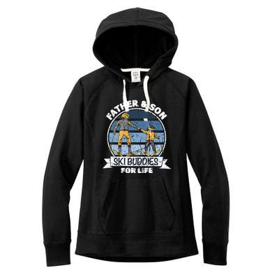 Father And Son Ski Buddies For Life Wintersport Dad Ski Gift Women's Fleece Hoodie