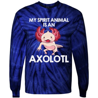 Funny Axolotl Spirit Animal Biology Zookeeper  Tie-Dye Long Sleeve Shirt