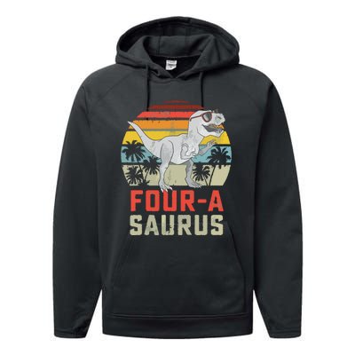 Four A Saurus Birthday T Rex 4 Year Old Dino 4th Dinosaur Performance Fleece Hoodie