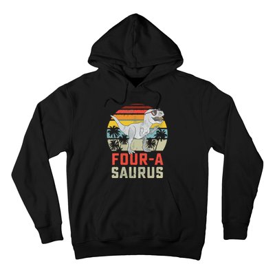 Four A Saurus Birthday T Rex 4 Year Old Dino 4th Dinosaur Hoodie