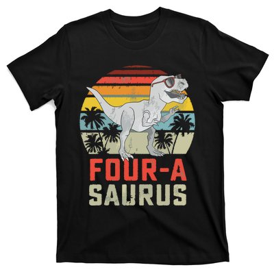 Four A Saurus Birthday T Rex 4 Year Old Dino 4th Dinosaur T-Shirt