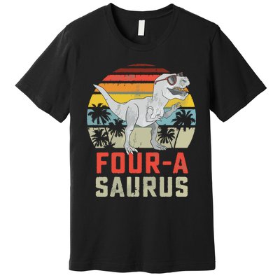 Four A Saurus Birthday T Rex 4 Year Old Dino 4th Dinosaur Premium T-Shirt