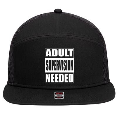 Funny Adult Supervision Needed 7 Panel Mesh Trucker Snapback Hat