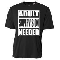 Funny Adult Supervision Needed Cooling Performance Crew T-Shirt